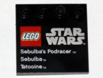 6179pb040 - Tile, Modified 4 x 4 with Studs on Edge with LEGO Star Wars Logo, 'Sebulba's Podracer', 'Sebulba', and 'Tatooine' Pattern